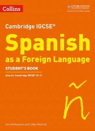 Könyv Cambridge IGCSE (TM) Spanish Student's Book Libby Mitchell
