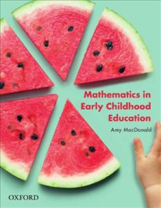 Könyv Mathematics in Early Childhood MacDonald