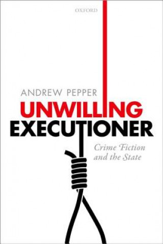 Kniha Unwilling Executioner Pepper