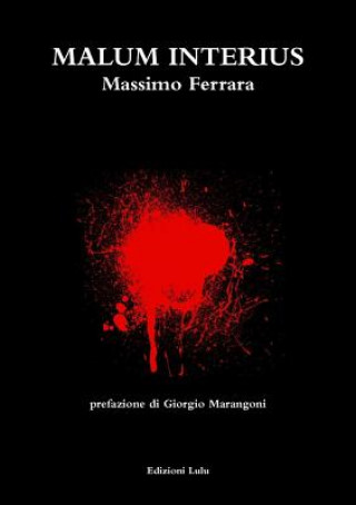 Kniha Malum Interius Massimo Ferrara