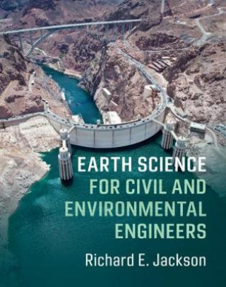 Kniha Earth Science for Civil and Environmental Engineers Richard E. Jackson