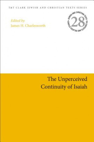 Carte Unperceived Continuity of Isaiah CHARLESWORTH JAMES H