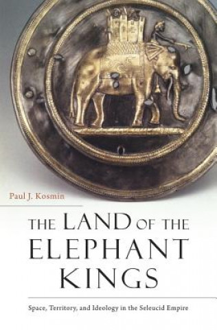 Carte Land of the Elephant Kings Paul J. Kosmin
