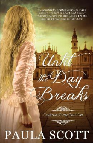 Boek Until The Day Breaks PAULA SCOTT