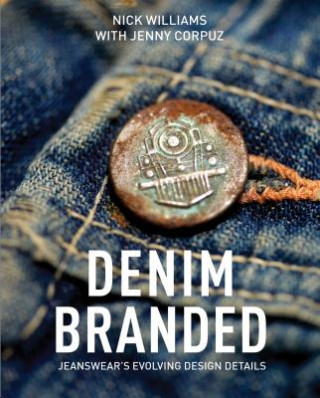 Книга Denim Branded: Jeanswear's Evolving Design Details Nick Williams
