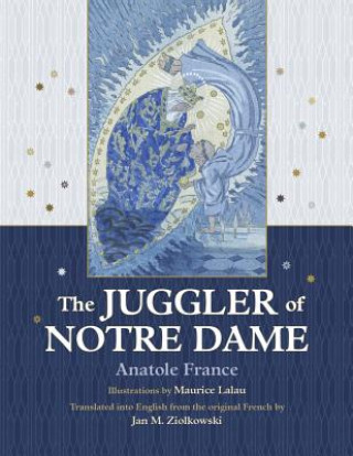 Knjiga Juggler of Notre Dame Anatole France