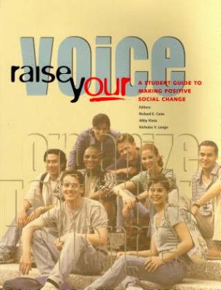 Buch Raise Your Voice Richard E. Cone