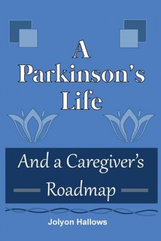 Book Parkinson's Life JOLYON HALLOWS