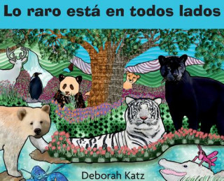 Knjiga Lo raro esta en todos lados DEBORAH R KATZ