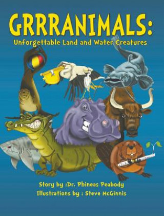 Kniha Grrranimals DR. PHINEAS PEABODY