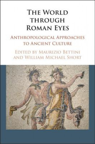 Kniha World through Roman Eyes EDITED BY MAURIZIO B