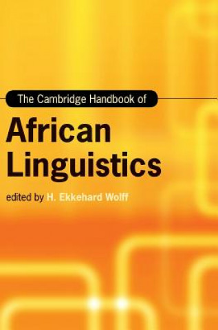 Carte Cambridge Handbook of African Linguistics EDITED BY EKKEHARD W