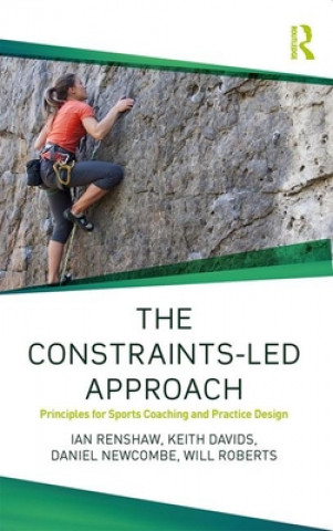 Kniha Constraints-Led Approach RENSHAW