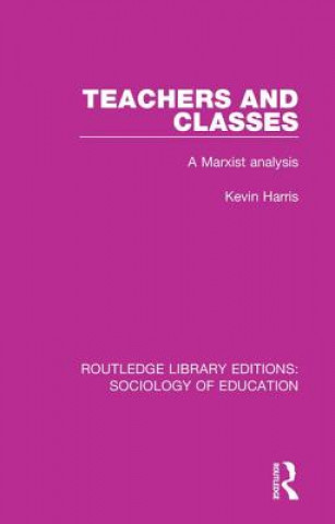 Könyv Teachers and Classes Harris