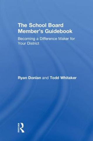 Książka School Board Member's Guidebook WHITAKER