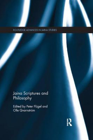 Книга Jaina Scriptures and Philosophy Peter Flügel
