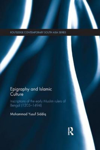 Kniha Epigraphy and Islamic Culture Siddiq