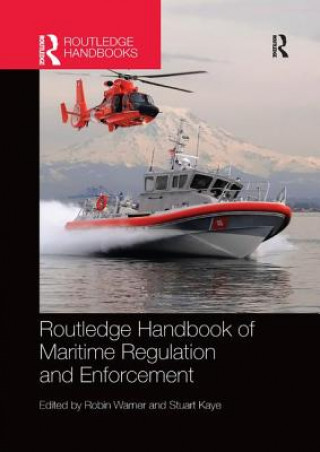 Kniha Routledge Handbook of Maritime Regulation and Enforcement 