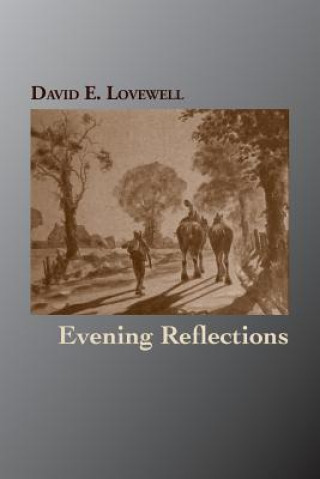 Knjiga Evening Reflections DAVID E. LOVEWELL
