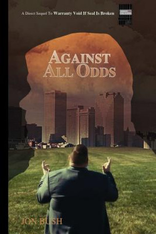 Knjiga Against All Odds JON BUSH