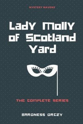 Carte Lady Molly of Scotland Yard Baroness Orczy