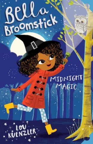 Buch Bella Broomstick: Midnight Magic Lou Kuenzler