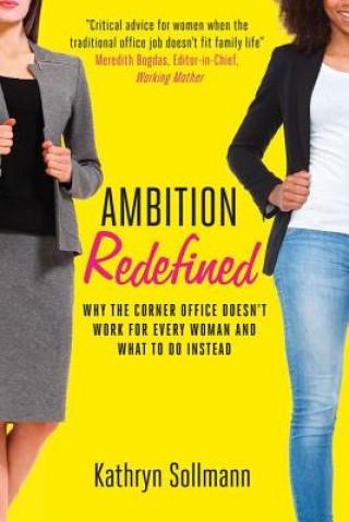 Knjiga Ambition Redefined Kathryn Sollmann