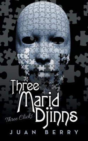 Knjiga Three Marid Djinns JUAN BERRY