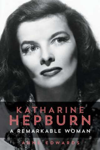 Könyv Katharine Hepburn Anne Edwards