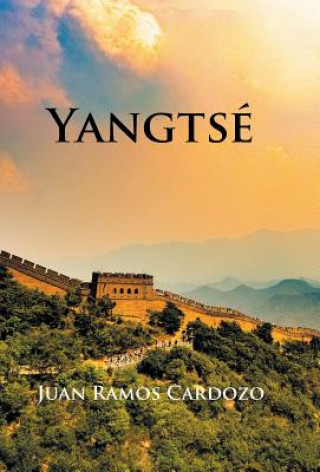 Buch Yangtse JUAN CARDOZO RAMOS