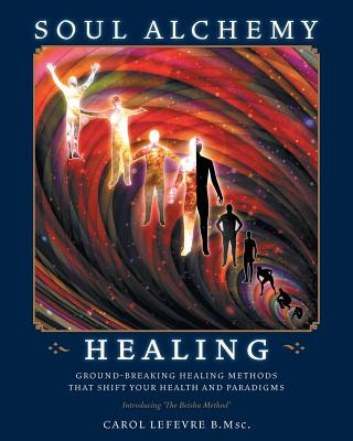 Kniha Soul Alchemy Healing CAROL LEFEVRE