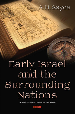 Knjiga Early Israel and the Surrounding Nations A. H. SAYCE