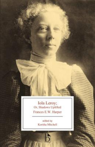 Boek Iola Leroy Frances E. W. Harper