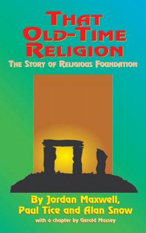 Könyv That Old-Time Religion JORDAN MAXWELL