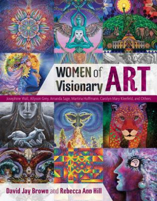 Книга Women of Visionary Art David Jay Brown