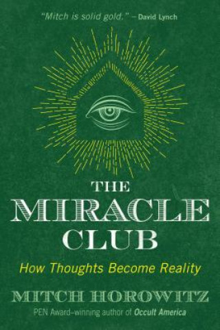 Libro Miracle Club Mitch Horowitz