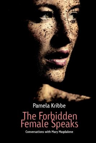 Book Forbidden Female Speaks Pamela Kribbe