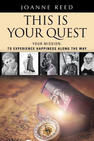 Kniha THIS IS YOUR QUEST - Your Mission JOANNE REED