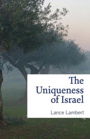 Libro Uniqueness of Israel LANCE LAMBERT