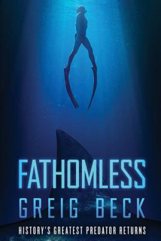 Kniha Fathomless: A Cate Granger Novel 1 GREIG BECK
