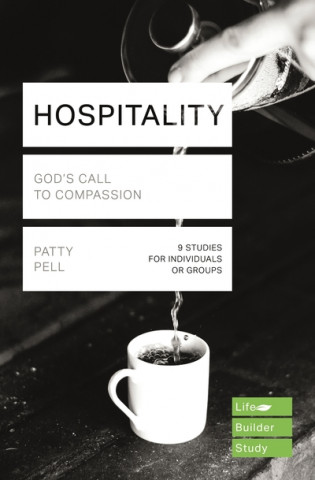 Knjiga Hospitality (Lifebuilder Study Guides) Patty Pell