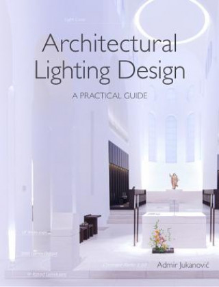 Book Architectural Lighting Design Admir Jukanovic