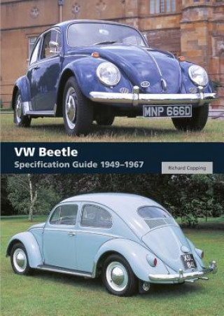 Könyv VW Beetle Specification Guide 1949-1967 Richard Copping