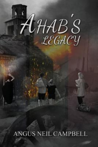 Carte Ahab's Legacy Angus Neil Campbell
