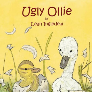 Kniha Ugly Ollie Leah Ingledew