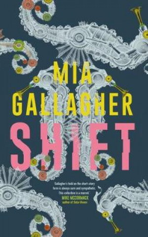 Βιβλίο Shift Mia Gallagher