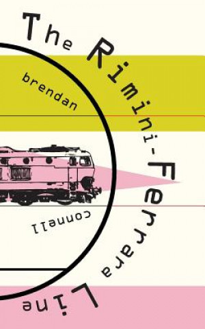 Książka Rimini-Ferrara Line BRENDAN CONNELL