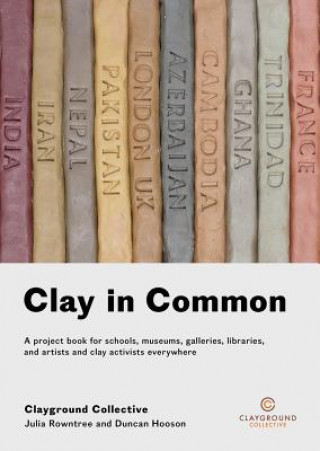 Книга Clay in Common Julia Rowntree
