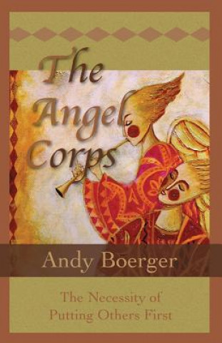 Knjiga Angel Corps ANDY BOERGER