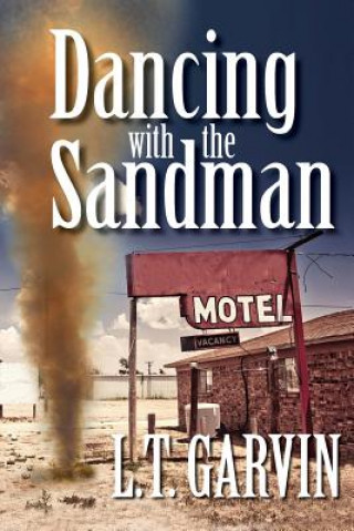 Libro Dancing with the Sandman L. T. GARVIN